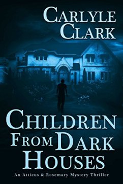 Children from Dark Houses