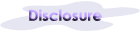 Disclosure