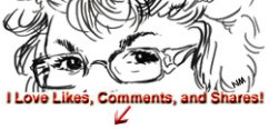 I Love Likes and Comments--Please Share!