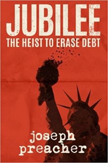 Jubilee-The Heist to Erase Debt