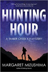 Hunting Hour by Margaret Mizushima