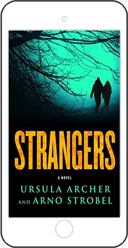 Strangers - by Ursula Archer and Arno Strobel