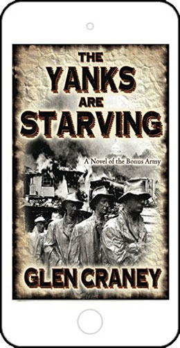 The Yanks Are Starving by Glen Craney