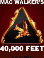 Mac Walker's 40,000 Feet