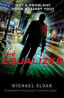 The Equalizer (Kindle Edition Killed in Action) - by Michael Sloan