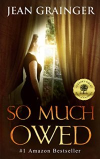 So Much Owed by Jean Grainger