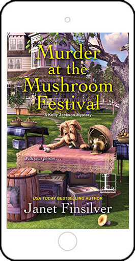 Murder at the Mushroom Festival by Janet Finsilver