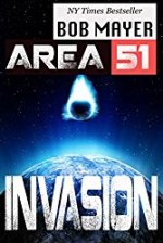 Area 51 - Invasion by Bob Mayer
