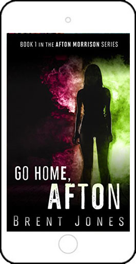 Go Home, Afton by Brent Jones