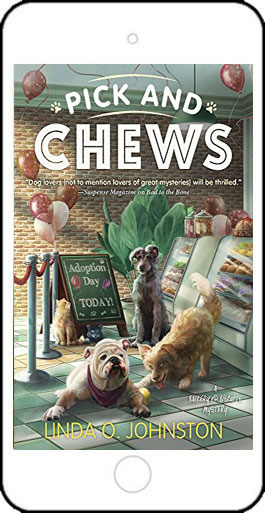 Pick and Chews by Linda O Johnston