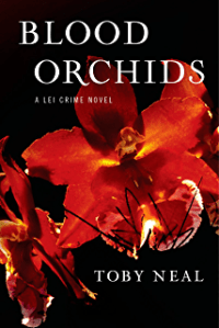 Blood Orchids - A Lei Crime Novel by Toby Neal