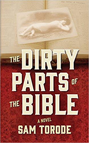 The Dirty Parts of the Bible by Sam Torode