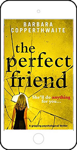 The Perfect Friend by Barbara Copperthwaite
