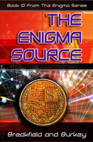 The Enigma Source by Breakfield and Burkey