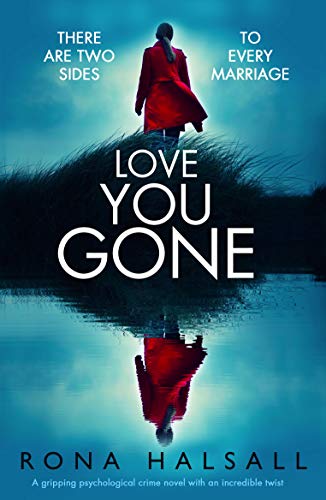 Love you Gone by Rona Halsall