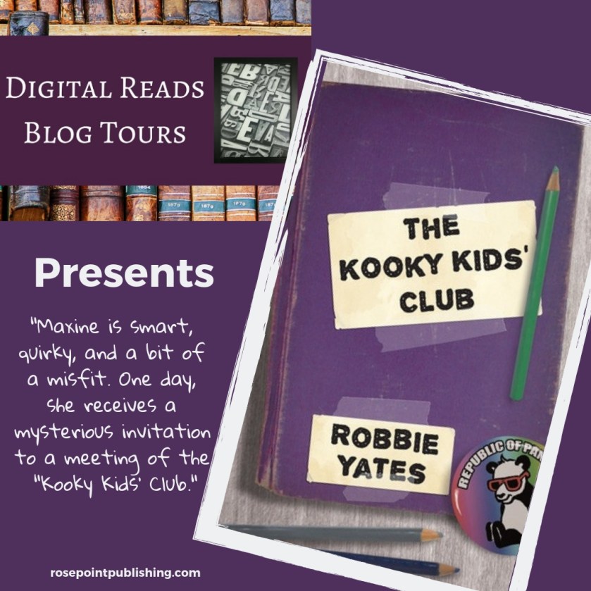 Digital Reads Blog Tours presents The Kooky Kids' Club by Robbie Yates