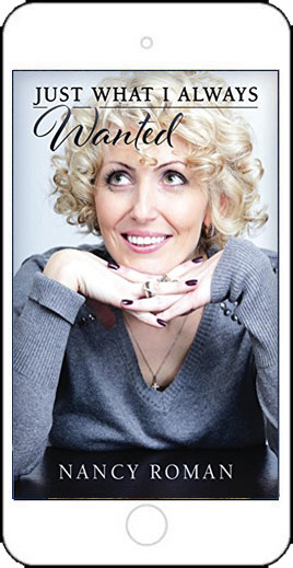 Just What I Always Wanted by Nancy Roman