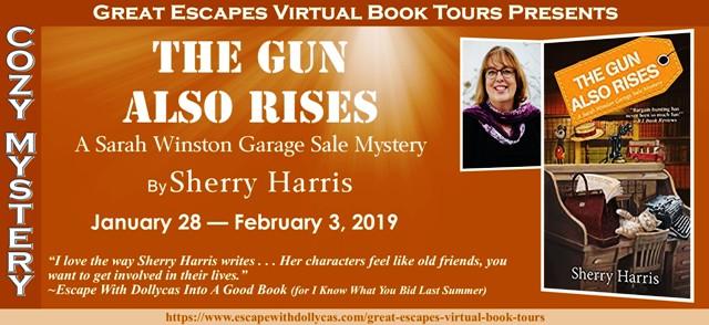 The Gun Also Rises by Sherry Harris