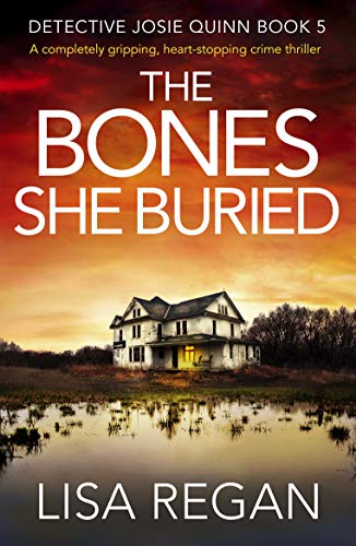 The Bones She Buried by Lisa Regan