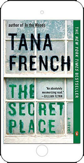 The Secret Place by Tana French