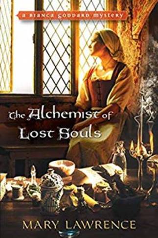 The Alchemist of Lost Souls by Mary Lawrence