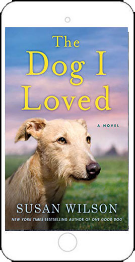 The Dog I Loved by Susan Wilson