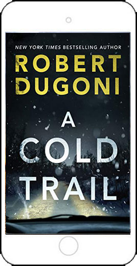 A Cold Trail by Robert Dugoni