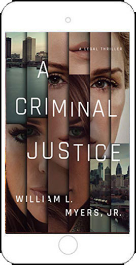 A Criminal Justice by William L Myers Jr