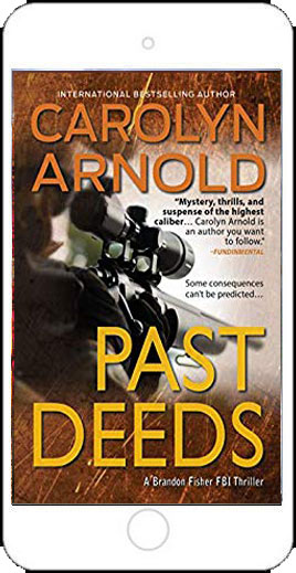 Past Deeds by Carolyn Arnold