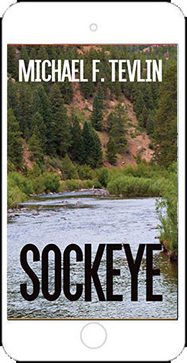 Sockeye by Michael F Tevlin