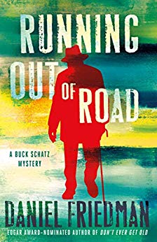 Running Out of Road by Daniel Friedman