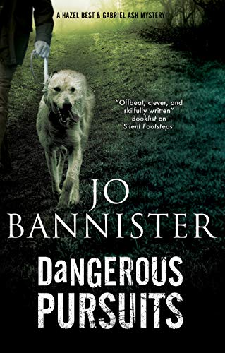 Dangerous Pursuits by Jo Bannister cover with picture of Patience, the white lurker