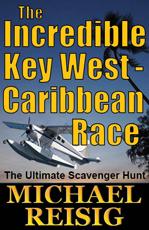 The Incredible Key West-Caribbean Race by Michael Reisig