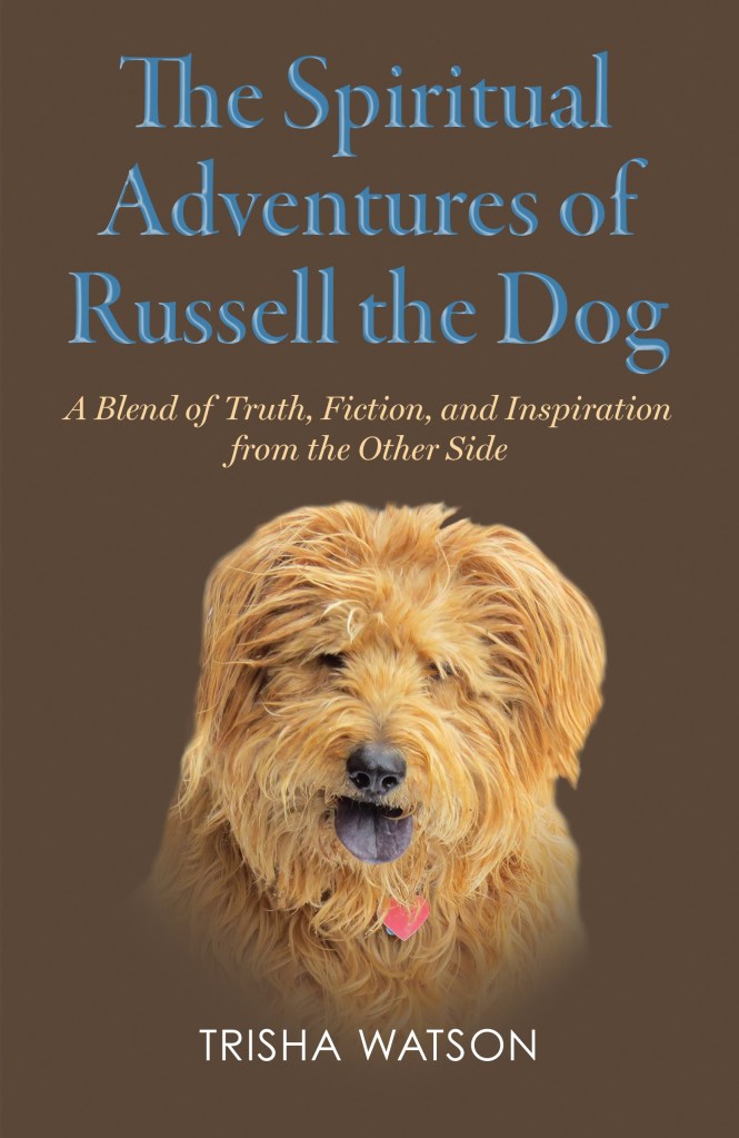 The Spiritual Adventures of Russell the Dob