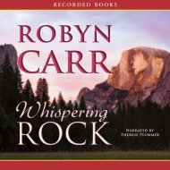 Whispering Rock by Robyn Carr