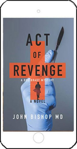 Act of Revenge by John Bishop MD