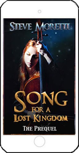 Song for a Lost Kingdom by Steve Moretti