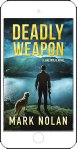 Deadly Weapon
