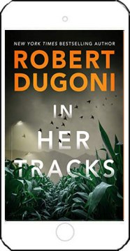 In Her Tracks by Robert Dugoni