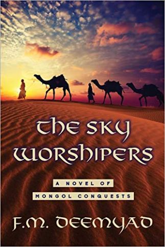 The Sky Worshipers by F M Deemyad
