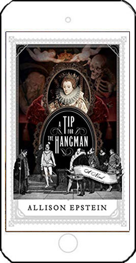A Trip for the Hangman by Allison Epstein
