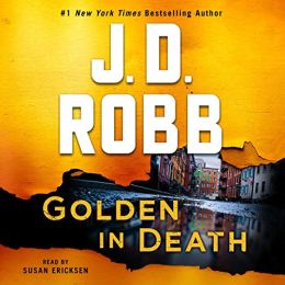 Golden in Death by JD Robb