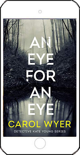 An Eye for an Eye by Carol Wyer