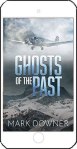 Ghosts of the Past by Mark Downer
