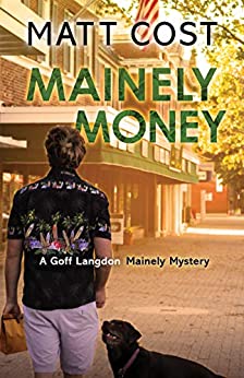 Mainely Money by Matt Cost