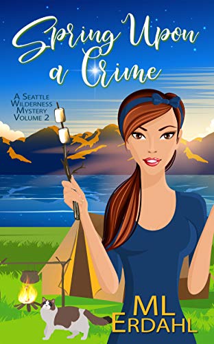 Spring Upon a Crime by ML Erdahl