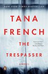The Trespasser by Tana French