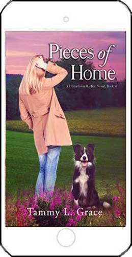 Pieces of Home by Tammy L Grace
