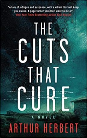 The Cuts That Cure by Arthur Herbert