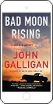Bad Moon Rising by John Galligan